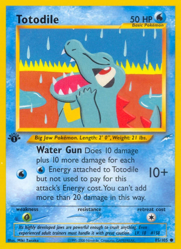 Totodile 85/105, English, 1st Edition, Non-Holo